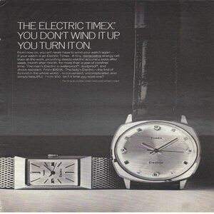 1967 Electric Timex Wrist Watch Wind Up You Turn It On Vintage Print Ad/Poster
